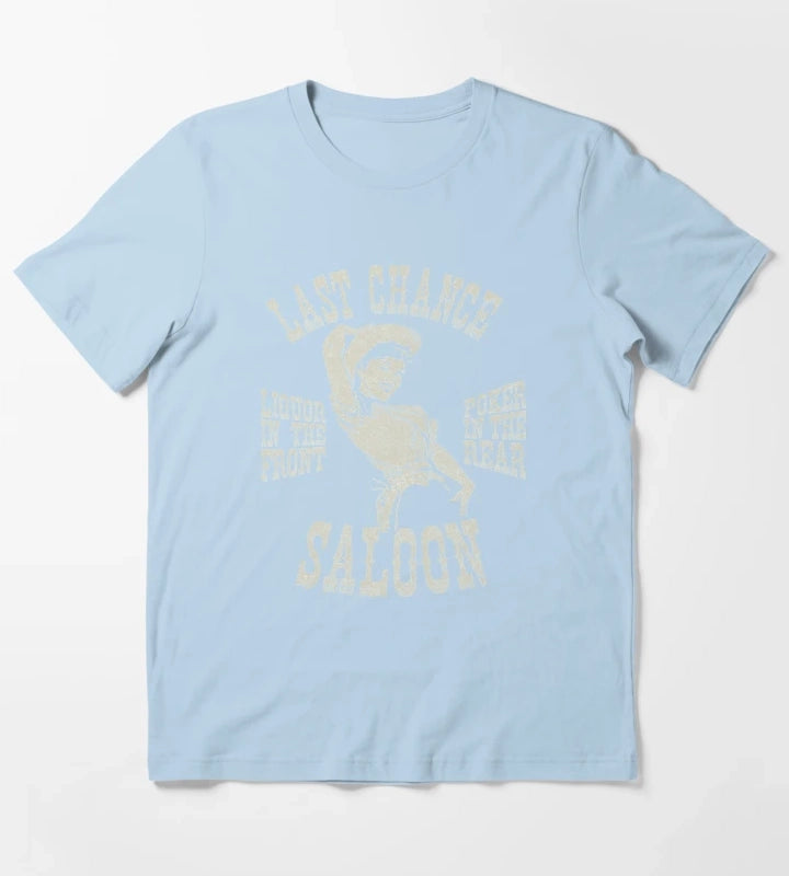 Last chance Saloon T-Shirt Sky Blue