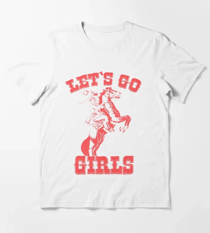 Lets Go Girls T-Shirt White