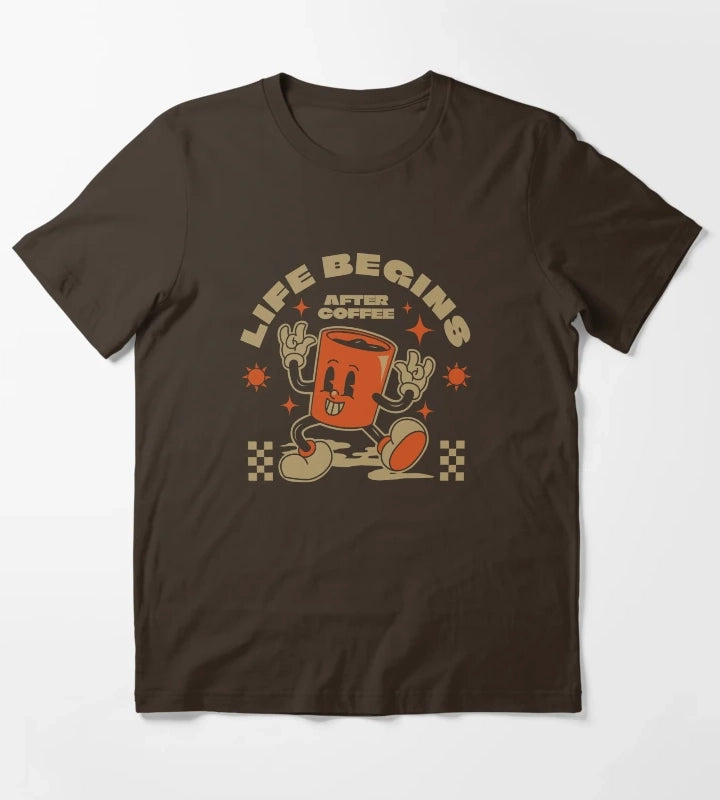 Life begins after coffee T-Shirt Brown