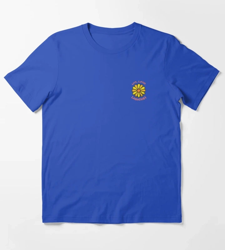 Live Laugh Lobotomy T-Shirt Blue