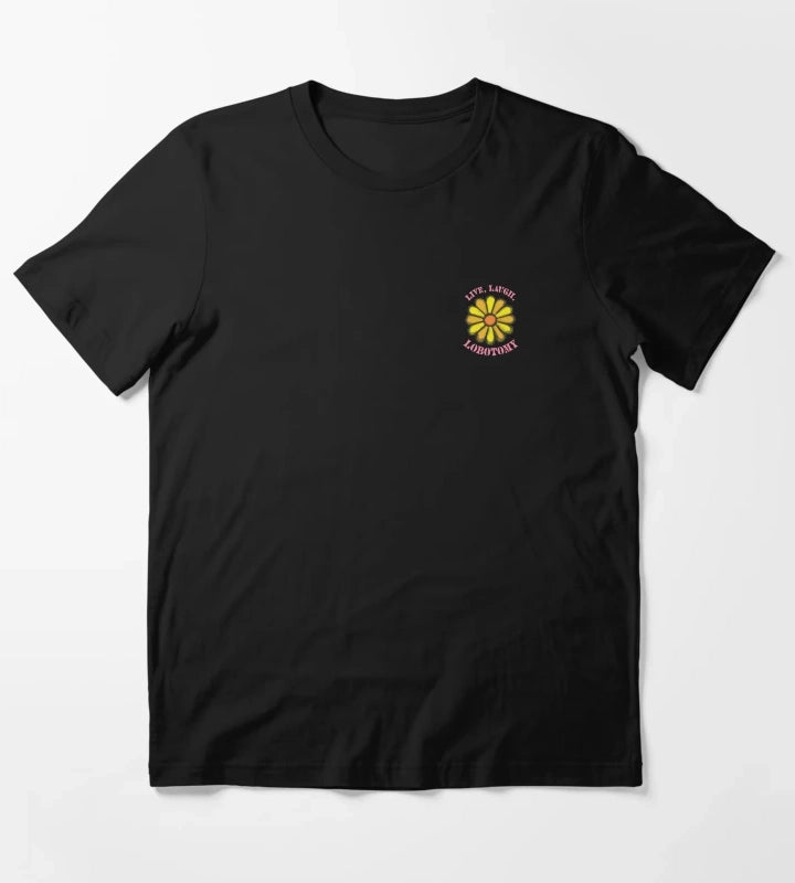 Live Laugh Lobotomy T-Shirt