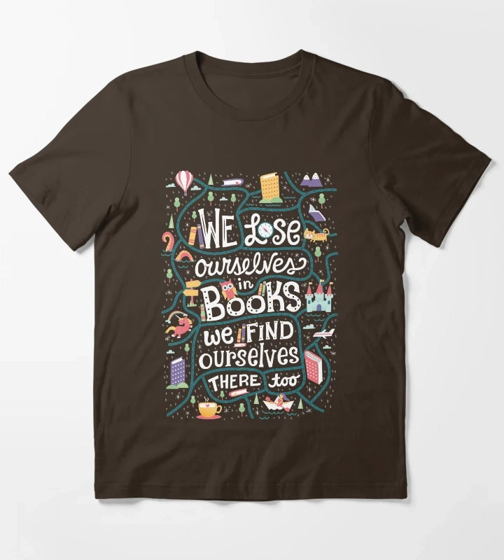 Lose ourselves in books T-Shirt Brown