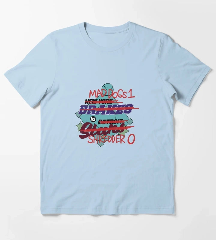 Mad Dogs 1 VS Shredder 0 T-Shirt Sky Blue
