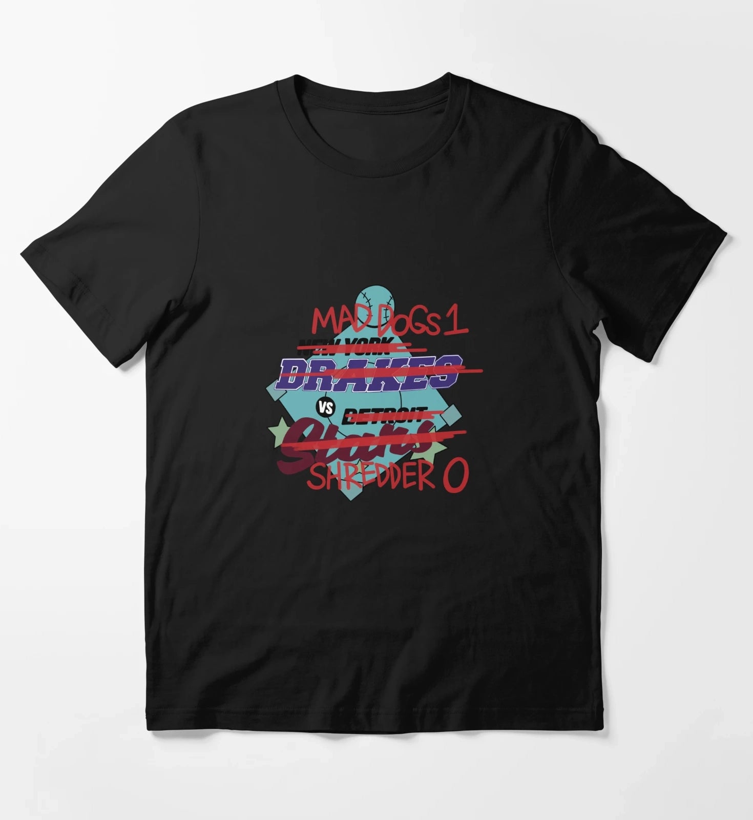 Mad Dogs 1 VS Shredder 0 T-Shirt