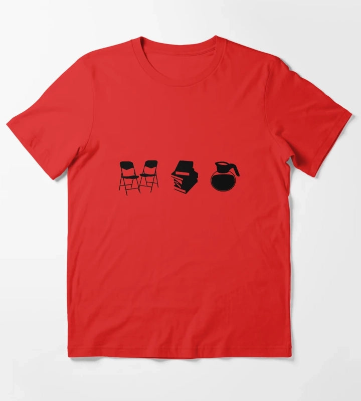 Makes a Meeting Chairs Literature and Coffee T-Shirt Red