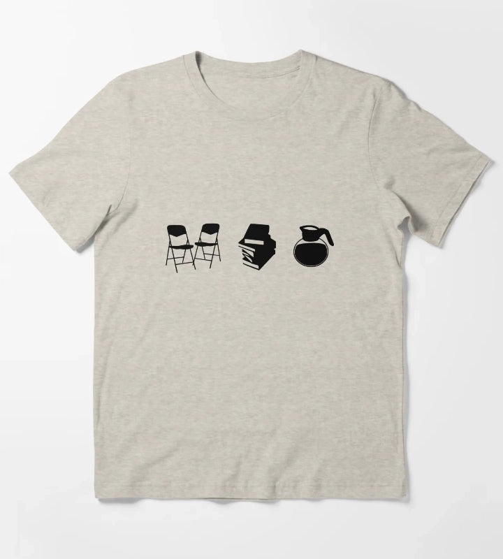Makes a Meeting Chairs Literature and Coffee T-Shirt Cream