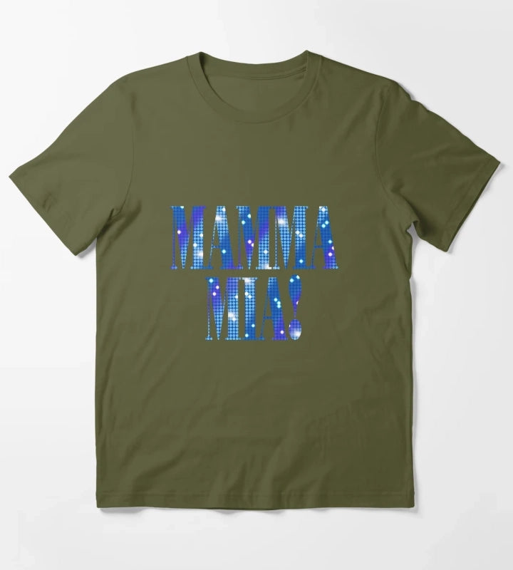 Mamma Mia T-Shirt Olive Green