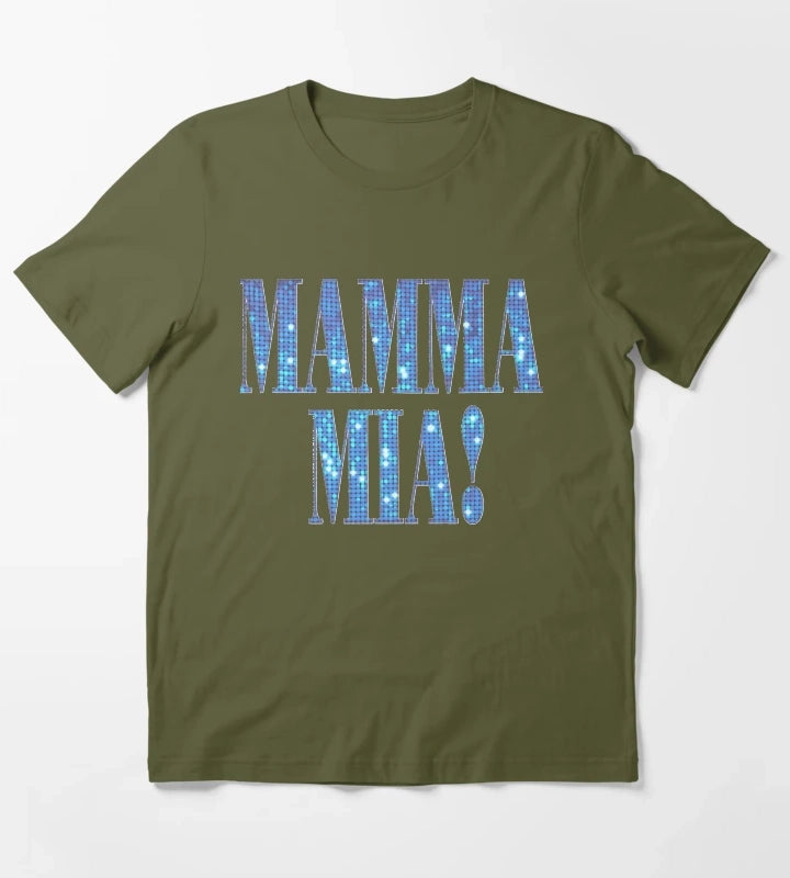 Mamma Mia disco Classic TShirt T-Shirt Olive Green