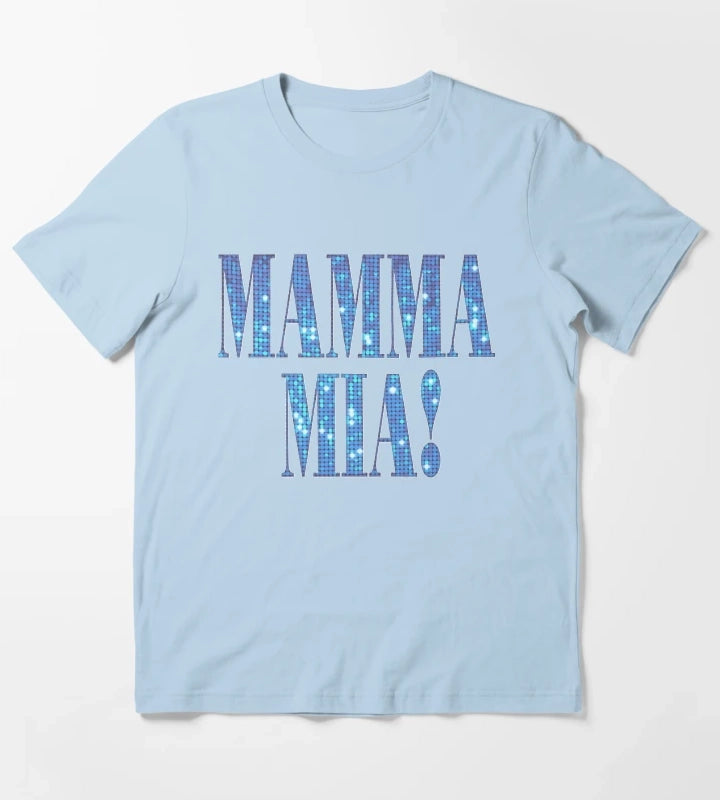 Mamma Mia disco Classic TShirt T-Shirt Sky Blue
