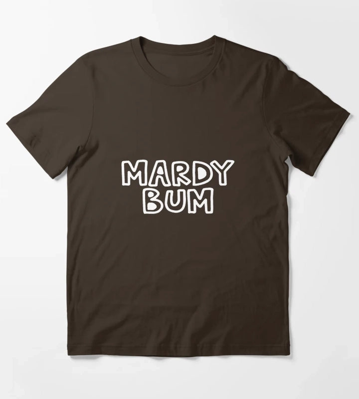 Mardy Bum T-Shirt Brown