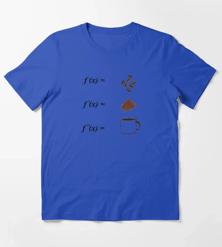 Math and Coffee Integrations Calculus Mathematics Math Students T-Shirt Blue