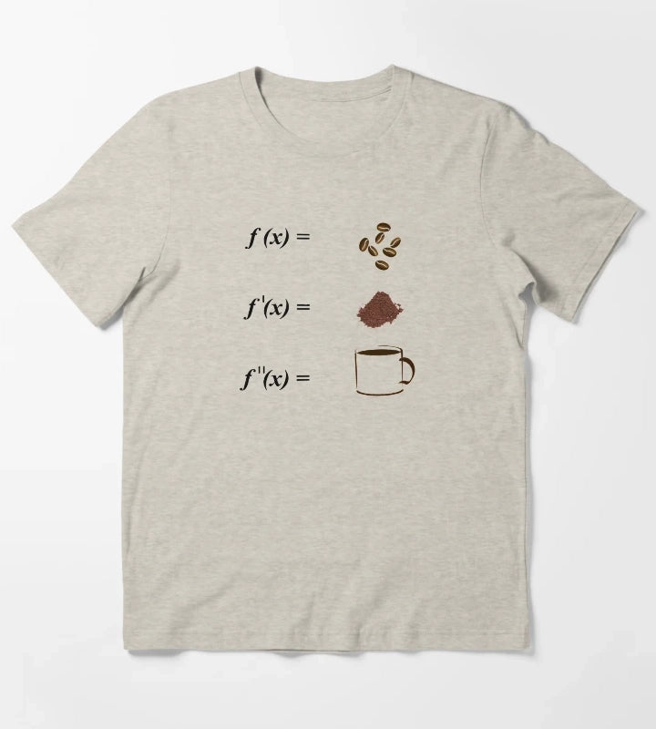 Math and Coffee Integrations Calculus Mathematics Math Students T-Shirt Cream