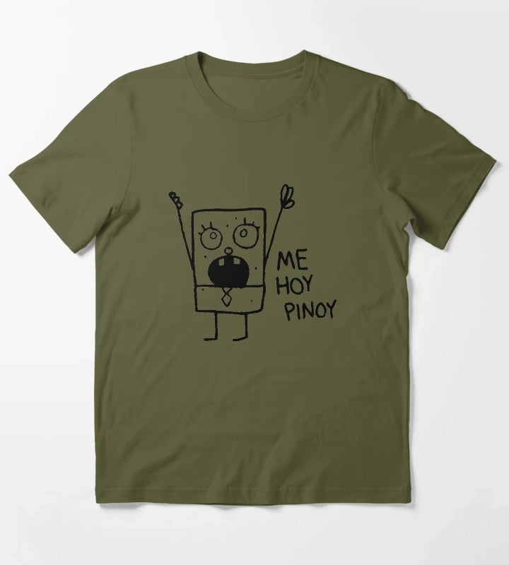 Me Hoy Pinoy T-Shirt Olive Green