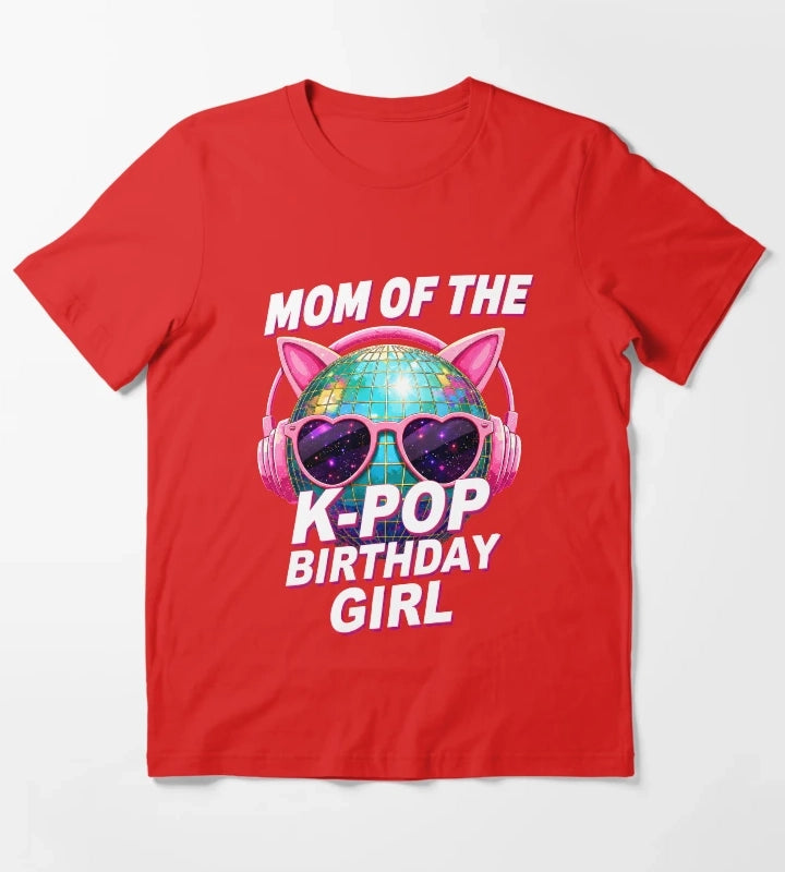 Mom Of The K Pop Birthday Girl Disco Ball T-Shirt Red