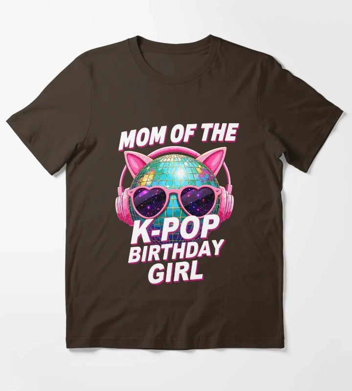 Mom Of The K Pop Birthday Girl Disco Ball T-Shirt Brown