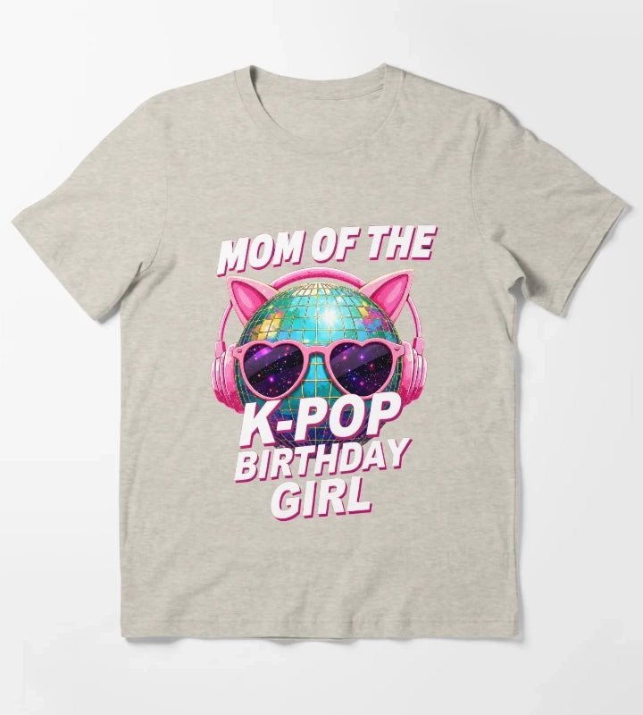 Mom Of The K Pop Birthday Girl Disco Ball T-Shirt Cream