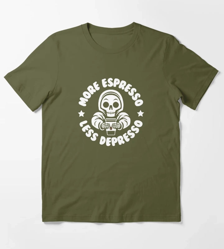 More Espresso Less Depresso Cute Reaper Skull Coffee Bodybuilding Strongman Powerlifting Weightlifting Fitness T-Shirt Olive Green