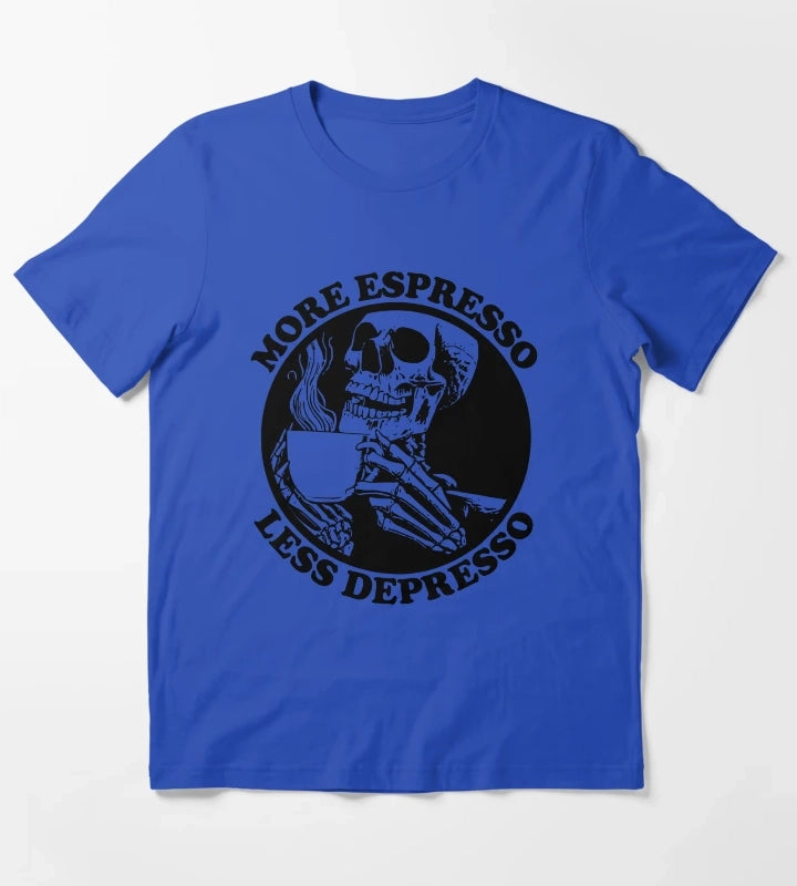 More Espresso Less Depresso Skeleton Drinking Coffee Black T-Shirt Blue