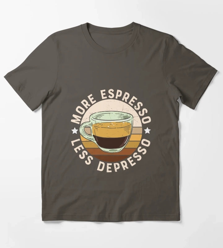 More Espresso Less Depresso T-Shirt Dark Grey