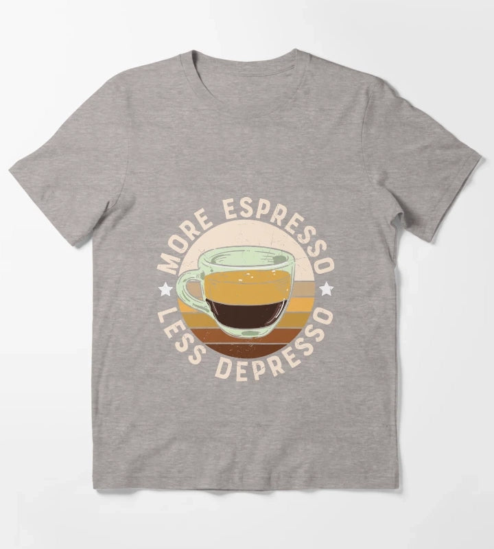 More Espresso Less Depresso T-Shirt Heather Grey