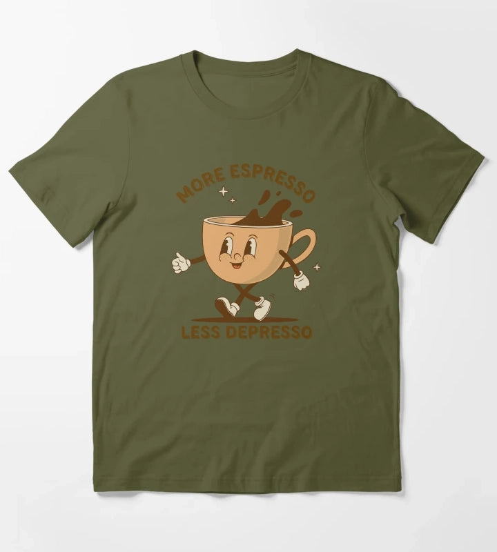 More Espresso Less Depresso Uplifting Coffee Art T-Shirt Olive Green