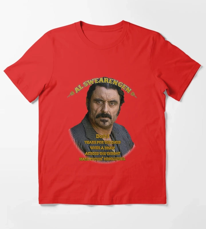 More Then Awesome Al Swearengen Yearning Quote Western Americana Christmas T-Shirt Red