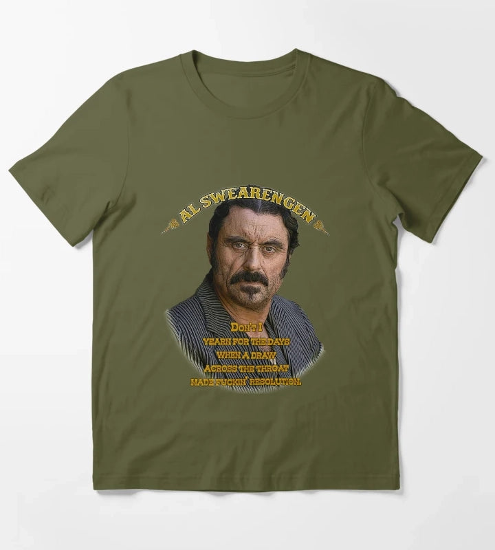More Then Awesome Al Swearengen Yearning Quote Western Americana Christmas T-Shirt Olive Green