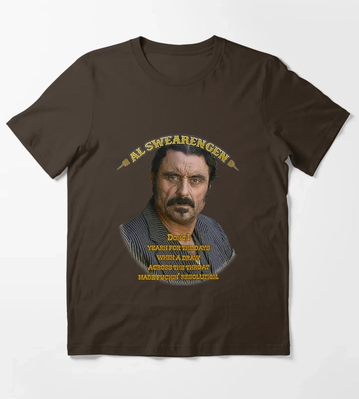 More Then Awesome Al Swearengen Yearning Quote Western Americana Christmas T-Shirt Brown