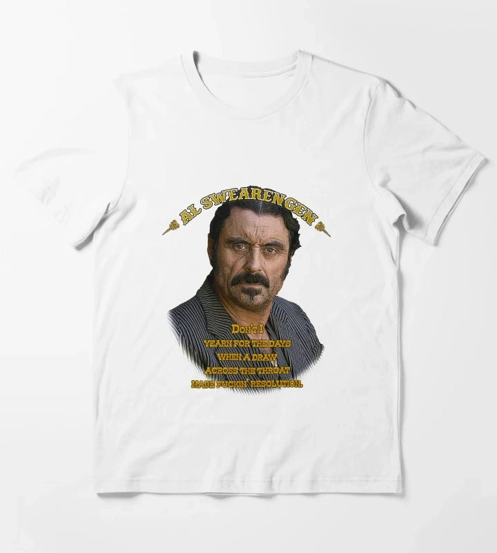 More Then Awesome Al Swearengen Yearning Quote Western Americana Christmas T-Shirt White