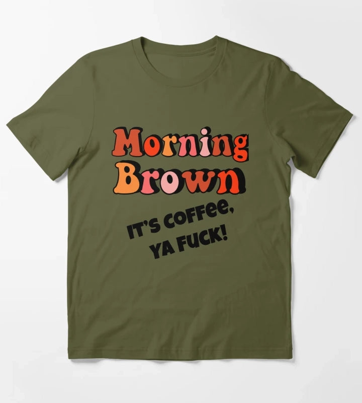 Morning Brown Aunty Donna Fitted T-Shirt Olive Green