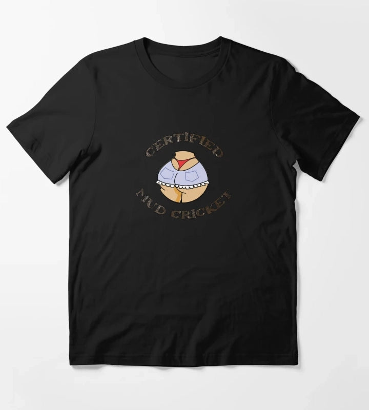 Mud Cricket T-Shirt