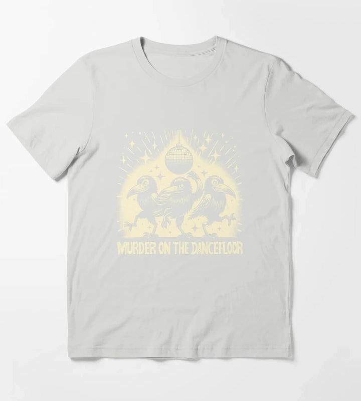 Murder on the dancefloor T-Shirt Light Grey