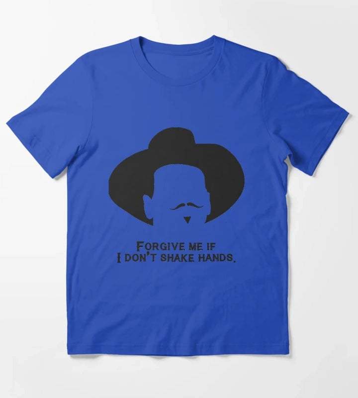 Music Kids Tombstone Forgive Me If I DonT Shake Hands Gift Movie Fans T-Shirt Blue