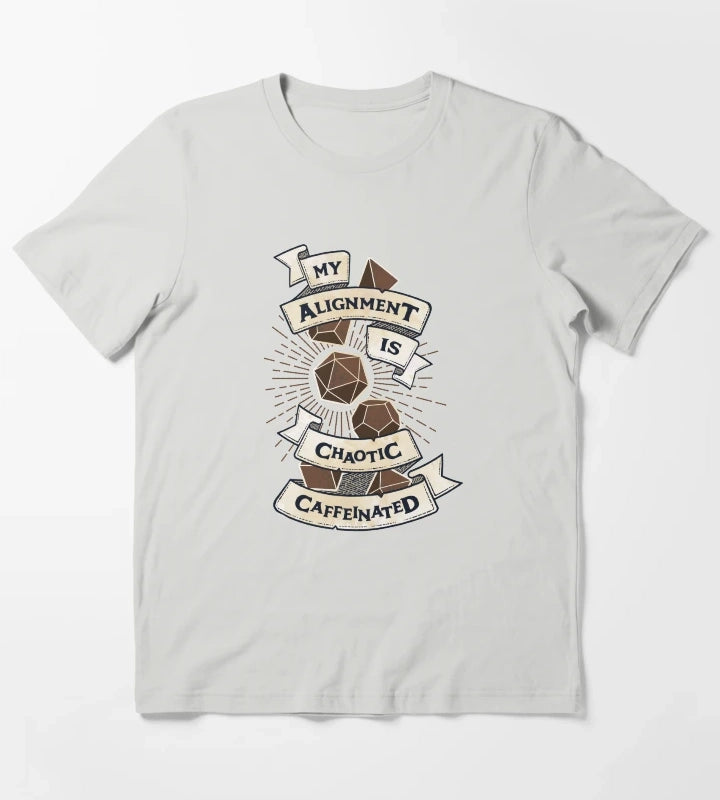 My Alignment is Chaotic Caffeinated DnD T-Shirt Light Grey