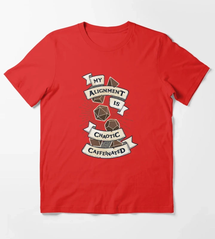 My Alignment is Chaotic Caffeinated DnD T-Shirt Red