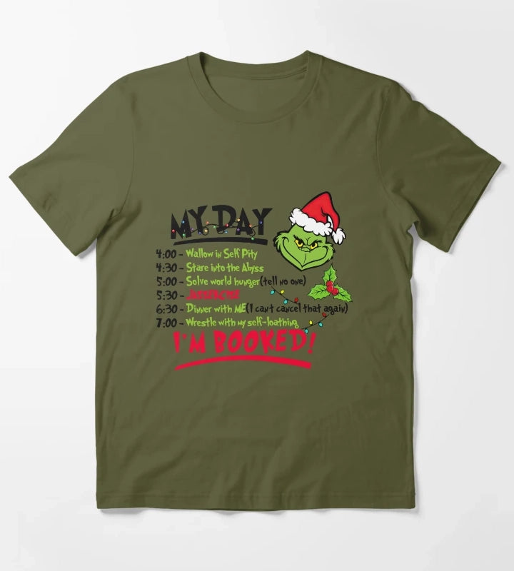 My Day Im Booked T-Shirt Olive Green