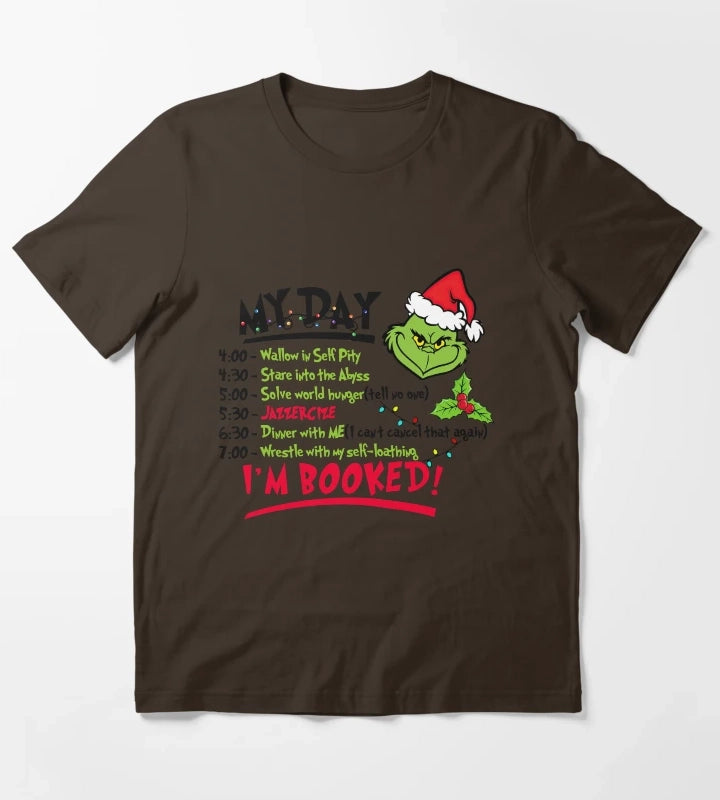My Day Im Booked T-Shirt Brown