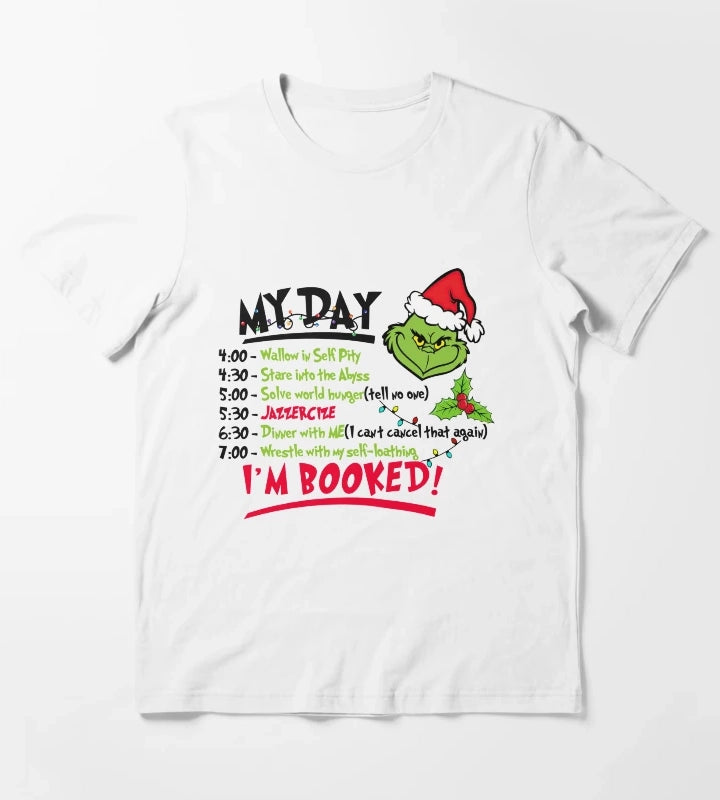 My Day Im Booked T-Shirt White