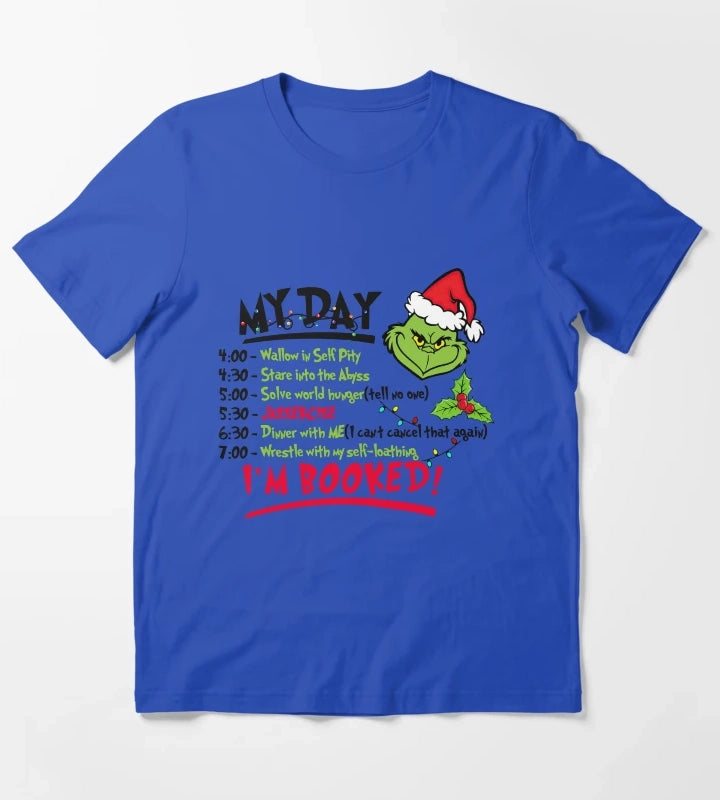 My Day Im Booked T-Shirt Blue