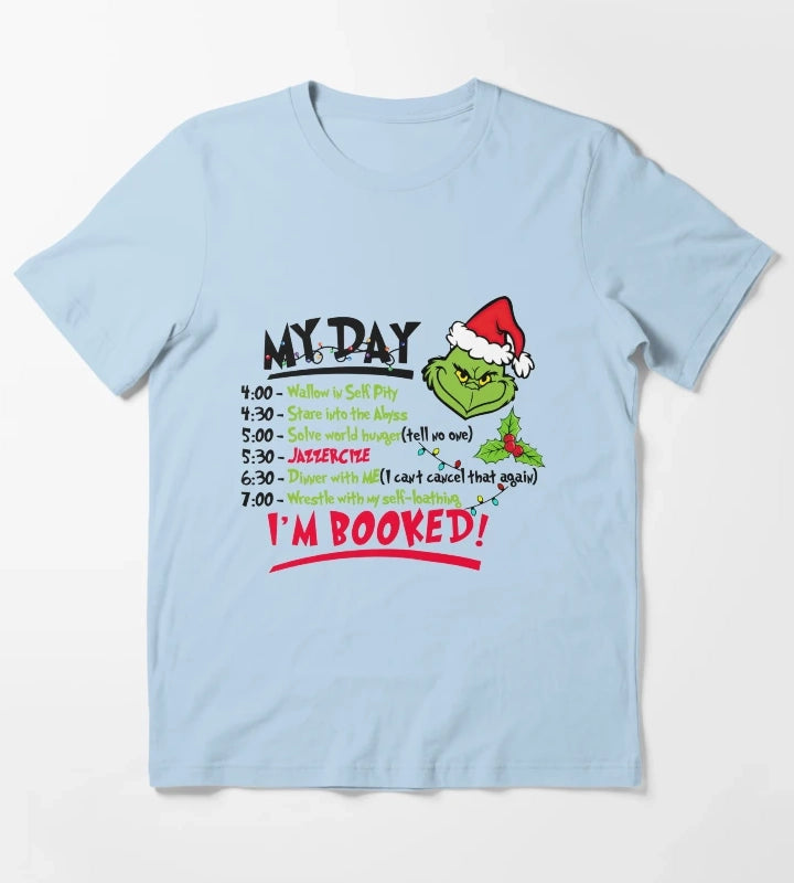 My Day Im Booked T-Shirt Sky Blue
