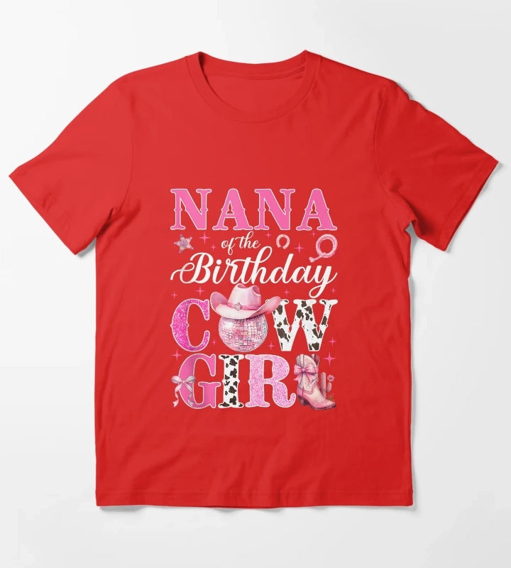 Nana of The Birthday Cowgirl Pink Western Rodeo Girls Bday Tank Top T-Shirt Red