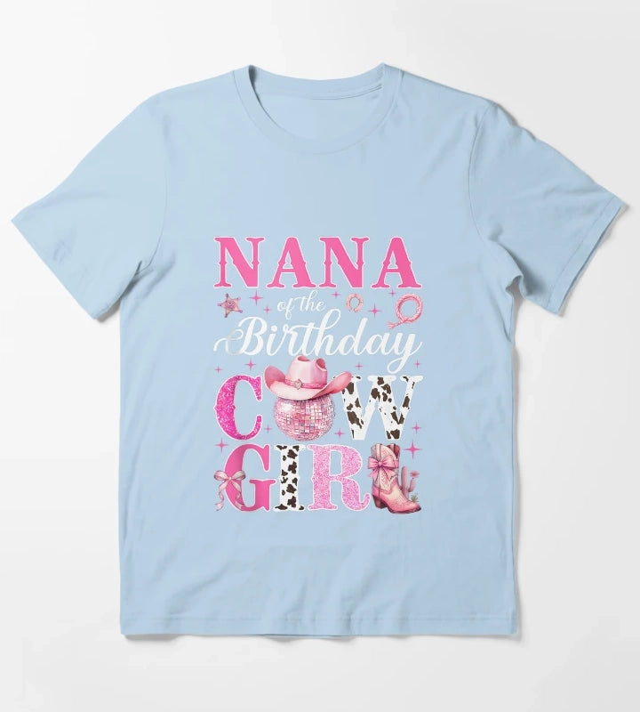 Nana of The Birthday Cowgirl Pink Western Rodeo Girls Bday Tank Top T-Shirt Sky Blue