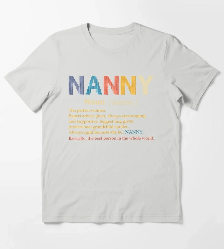 Nanny Definition Perfect Women Gift T-Shirt Light Grey