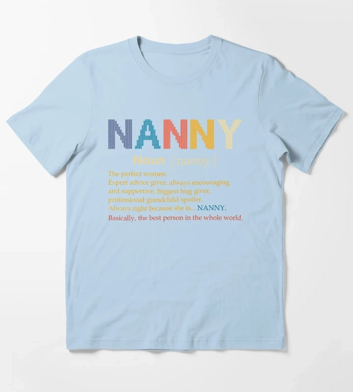 Nanny Definition Perfect Women Gift T-Shirt Sky Blue