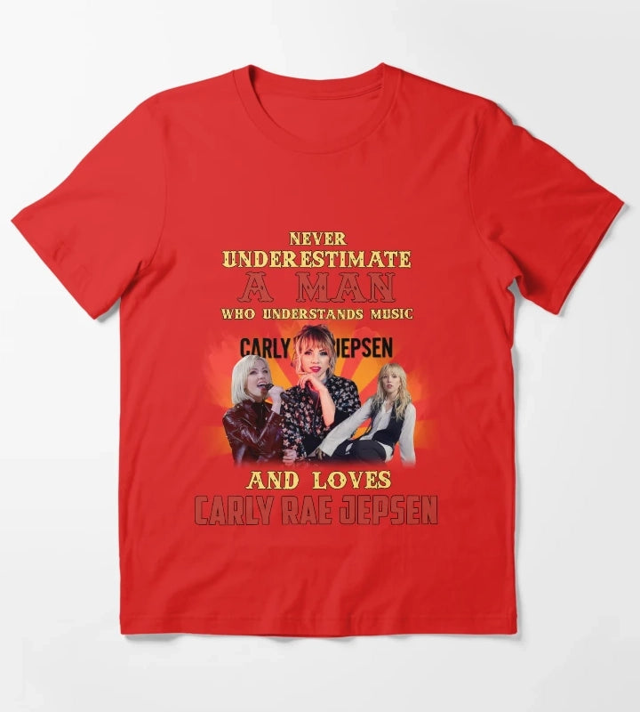 Never Underestimate A Man Who Loves Carly T-Shirt Red