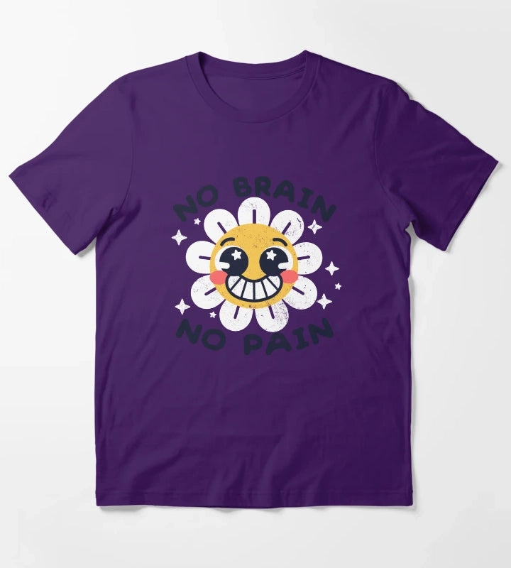 No brain no pain T-Shirt Purple