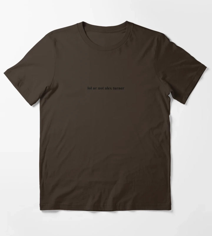 Not Alex Turner T-Shirt Brown