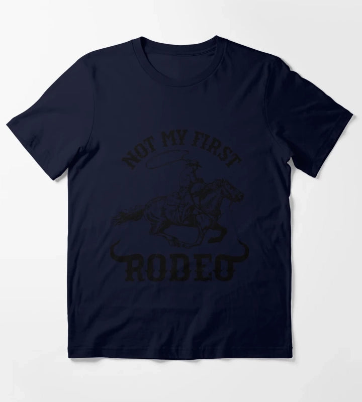 Not My First Rodeo Western Vintage Retro Tee For Mens Womens T-Shirt Navy