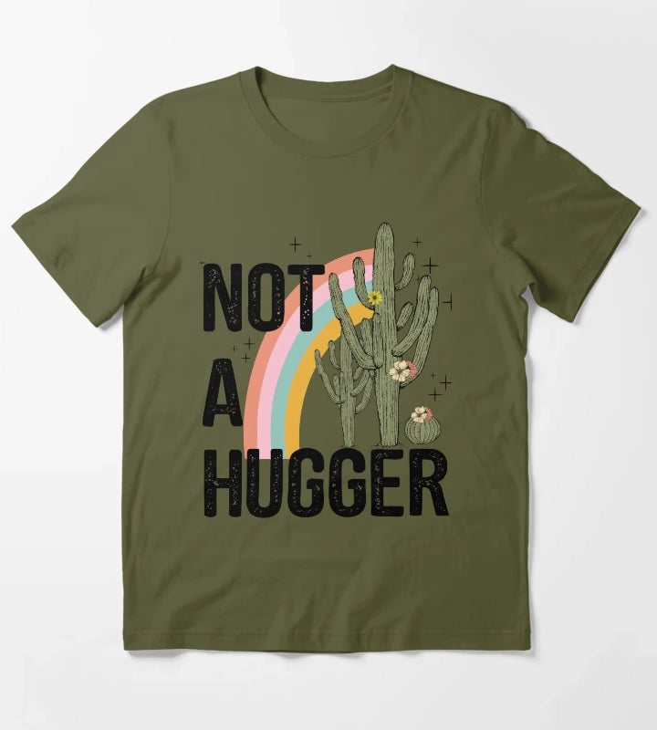 Not a hugger cacti cactus T-Shirt Olive Green