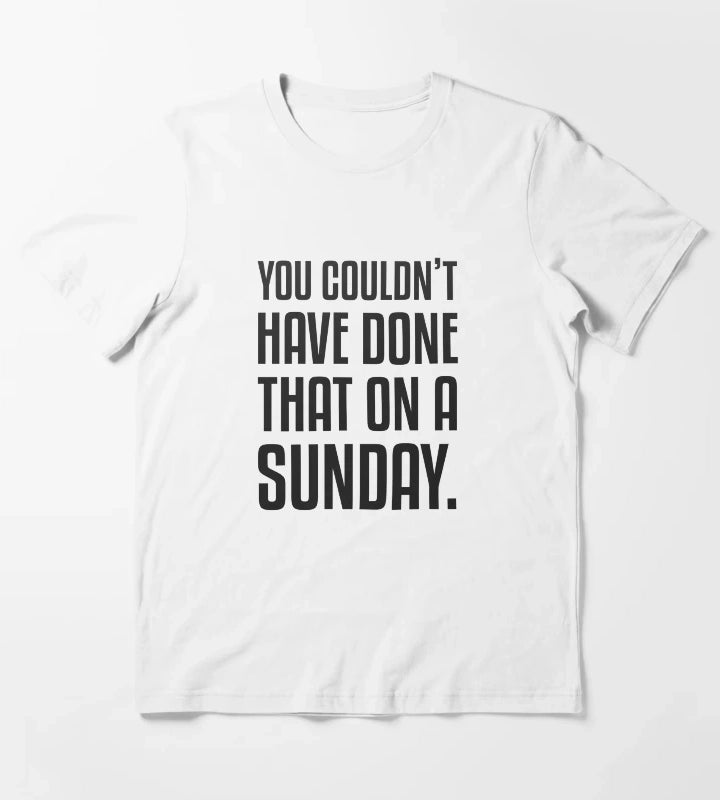 Not on a Sunday AM Collection T-Shirt White